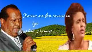 Xasan aadan samatar iyo sahra Axmed  heestii saylo lyrics muuqaal [upl. by Hebe]