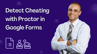 Detect Cheating with Proctor in Google Forms [upl. by Hinkle]