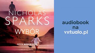 Nicholas Sparks Wybór Audiobook PL [upl. by Ocirema86]