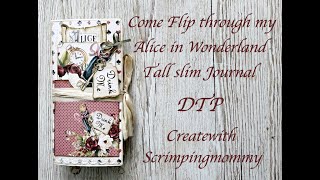 Alice in Wonderland Journal Flip Through DTP Scrimpingmommy [upl. by Boser]