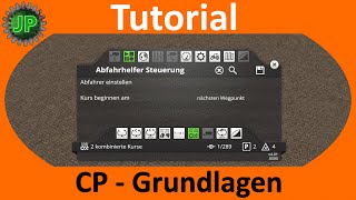 LS15 Tutorial  Courseplay  Grundlagen [upl. by Jobyna]