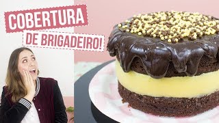 COBERTURA DRIP DE BRIGADEIRO  BOX CAKE [upl. by Oguh]