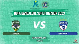 KODAGU FC VS BENGALURU FC MATCH 139  BDFA BANGALORE SUPER DIVISION 2023 [upl. by Ahsilef]