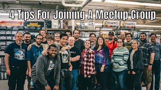 4 Tips For Joining A Meetup Group [upl. by Lukey610]