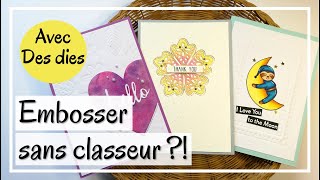 Embosser AVEC DES DIES  PLEIN DE POSSIBILITÉS avec ce quon a chez soit  vid 23 Tuto carterie [upl. by Ronna]