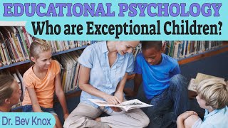 Exceptional Children amp Learners with Exceptionalities [upl. by Pressman]