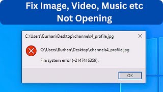 How to Fix File System Error 2147416359 in Windows  Image amp Video Not Opening [upl. by Cirdla]