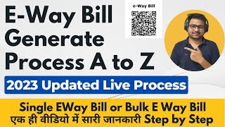 E Way Bill Kaise Banaye 2023  How to Generate E Way Bill  How to Make or Create E Way Bill [upl. by Waters]