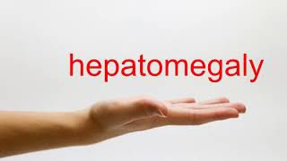 How to Pronounce hepatomegaly  American English [upl. by Leiva]