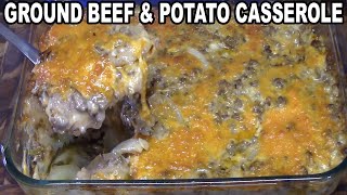 GROUND BEEF amp POTATO CASSEROLE Dinner Recipe Idea [upl. by Estrellita]