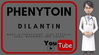 💊 what is PHENYTOIN Doses uses mechanism of action side effects of Phenytoin Dilantin [upl. by Trip271]