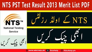 NTS PST Test Result 2013 Merit List PDF [upl. by Ekenna685]