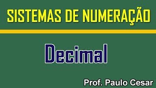 Sistema de Numeração Decimal [upl. by Callery]