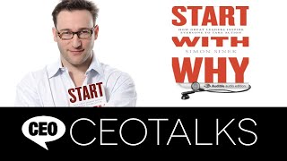 CEOTalks Simon Sinek 2013 [upl. by Yanaj]