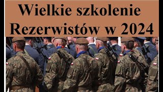 wielkie Szkolenie Rezerwistów w 2024 roku [upl. by Eadwine]