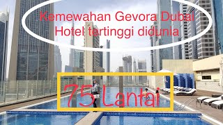 Gevora Hotel The Tallest Hotel In The World [upl. by Etyak]