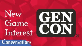 2024 Gencon Interest List [upl. by Nylatsyrk]