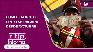 Bono Juancito Pinto se paga desde octubre  18 09 2024 I RTP Informa [upl. by Yeknarf]