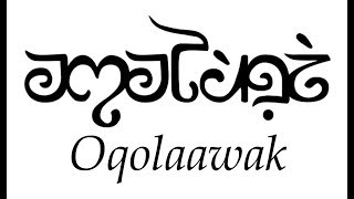 Conlang Showcase  Oqolaawak [upl. by Bouchier177]