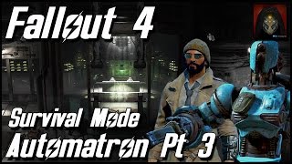 Fallout 4  Survival Mode  Automatron DLC Part 3 [upl. by Ydnem808]