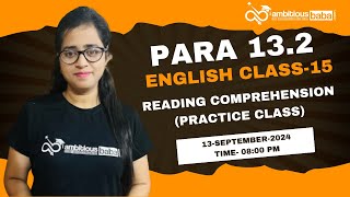 Para 132 Exam 2024  Reading comprehensionpractice class  Class 15  English  Gazala Maam [upl. by Griggs]