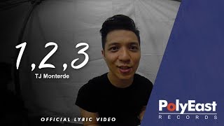 TJ Monterde  1 2 3  Official Lyric Video [upl. by Sindee]