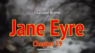 Jane Eyre Audiobook Chapter 19 [upl. by Antons]