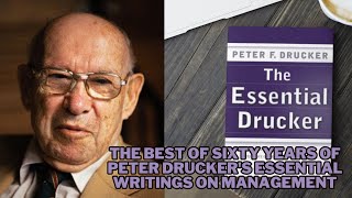 The Essential Drucker by Peter F Drucker Full Book Summary Audiobook [upl. by Beckman]