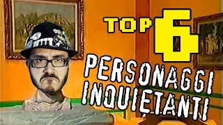 TOP 6 Personaggi INQUIETANTI della TV dai cartoni ai programmi per ragazzi [upl. by Culosio]