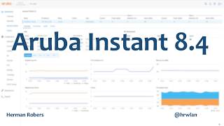 Aruba Instant 84  New Web UI [upl. by Uaeb]