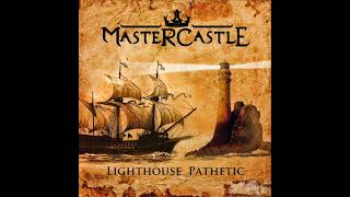 Mastercastle  Lighthouse Pathetic 2022 [upl. by Ylatfen]