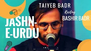 Bashir Badr  Taiyeb Badr opens at JashneUrdu Mushaira [upl. by Leschen]