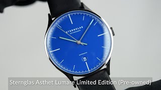 Sternglas Asthet Lumare Limited Edition Preowned [upl. by Camille]