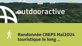 randonnée dans les Pyrénées Randonnée CREPS Mai2O24 touristique le long de [upl. by Ynaffyt138]