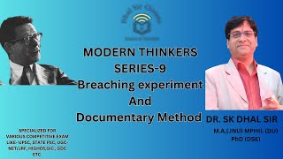 Breaching Experiment and Documentary H GARFINKEL  MODERN THINKER SERIES  DR SK DHAL SIR upsc [upl. by Jo]