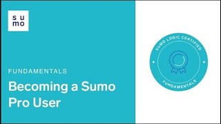 Sumo Logic Fundamentals Virtual Cert Jam [upl. by Brok]