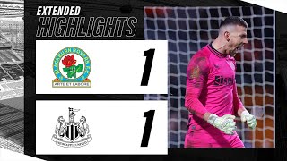 Blackburn Rovers 1 Newcastle United 1 34 on penalties  EXTENDED FA Cup Highlights [upl. by Namyh]