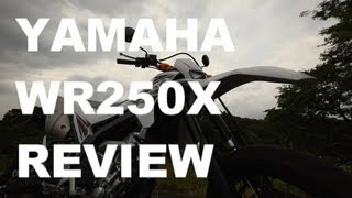 WR250X YAMAHA2013 バイク試乗インプレ・レビュー YAMAHA WR250X 2013 REVIEW [upl. by Adehsor]