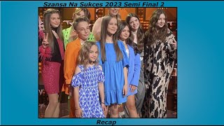 Szansa Na Sukces 2023  Semi Final 2  Recap  JESC 2023 [upl. by Luanni]