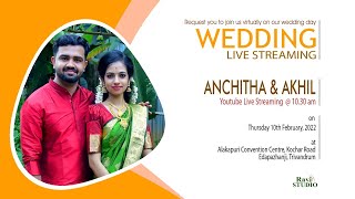 WEDDING LIVE ANCHITHA amp AKHIL ON 10th FEBRUARY 2022 AT 1030 AM [upl. by Eicarg]