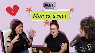 S6  Épisode 10  Mon ex à moi [upl. by Celine318]