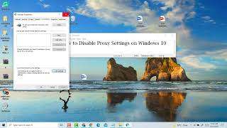 How to Disable Proxy Settings on Windows 10 [upl. by Rihat689]