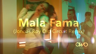 Danna Paola  Mala Fama Jonnas Roy Old Circuit Remix [upl. by Huggins]