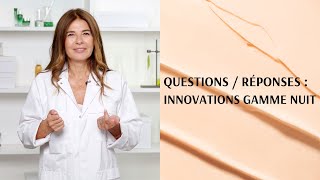 Questions  Réponses  Nos innovations gamme nuit  Dr Pierre Ricaud [upl. by Gamber301]