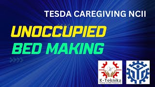 TESDA Unoccupied Bed caregiving NCII [upl. by Brenden]