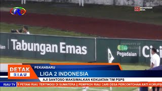 AJI SANTOSO MAKSIMALKAN KEKUATAN TIM PSPS [upl. by Nirot]