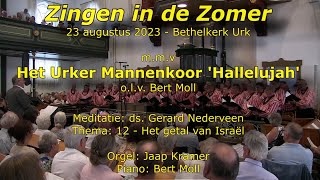 7e zangavond 2023 met Urker Mannenkoor Hallelujah [upl. by Yard]