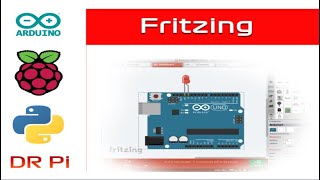 Fritzing Tutorial for Arduino  Raspberry Pi Circuits [upl. by Rhoads]