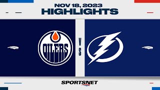 NHL Highlights  Oilers vs Lightning  November 18 2023 [upl. by Clotilde]