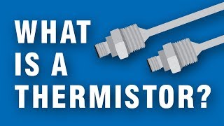 What is a thermistor and how do is work NTC vs PTC Explained [upl. by Retniw534]